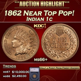 1862 Indian Cent Near Top Pop! 1c ms66+ SEGS