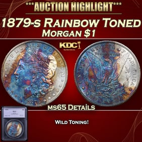 1879-s Morgan Dollar Rainbow Toned $1 ms65 Details SEGS