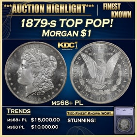 1879-s Morgan Dollar TOP POP! $1 ms68+ PL SEGS