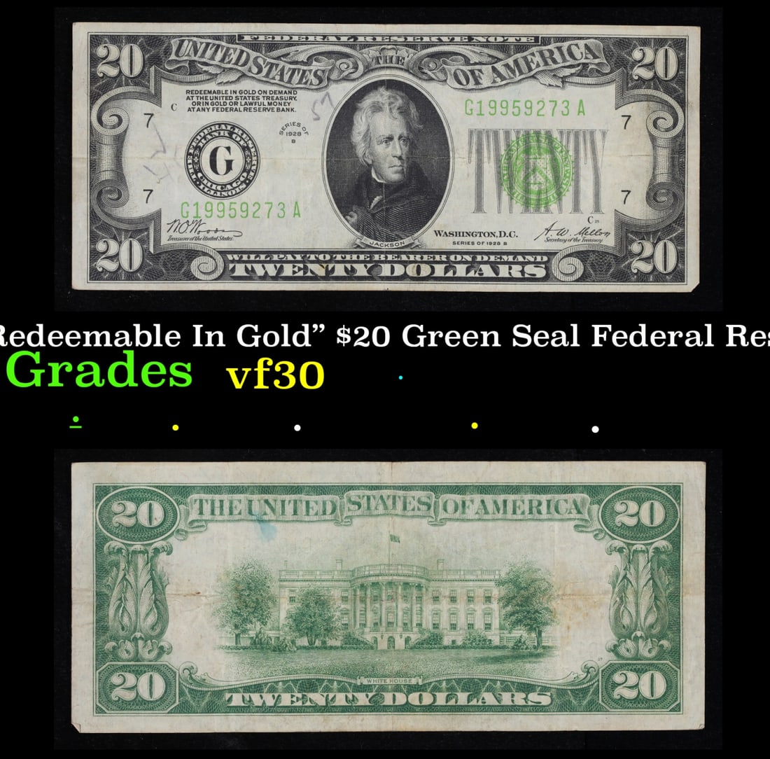 1928B $20 Green Seal Federal Reserve Note "Redeemable In Gold" Grades vf++ (1 of 3)