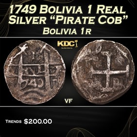1749 Bolivia 1 Real Silver "Pirate Cob" Grades vf