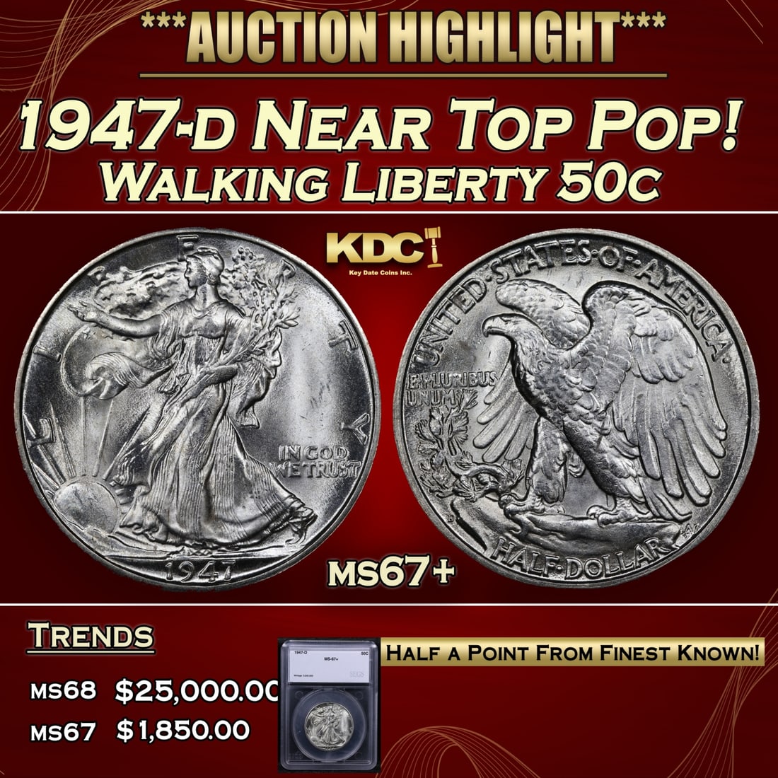 1947-d Walking Liberty Half Dollar Near Top Pop! 50c ms67+ SEGS (1 of 5)