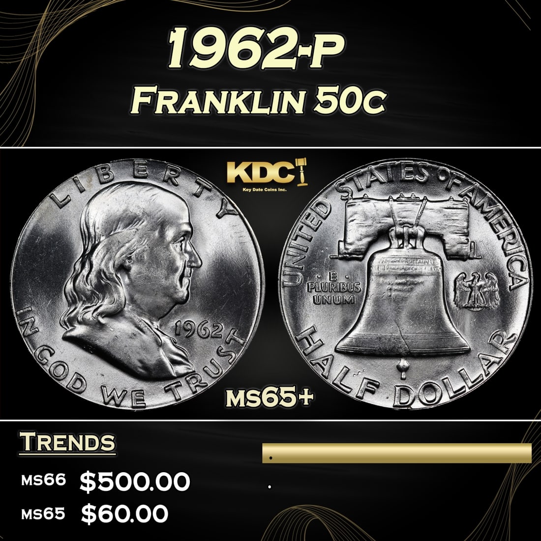1962-p Franklin Half Dollar 50c Grades ms65+ (1 of 3)