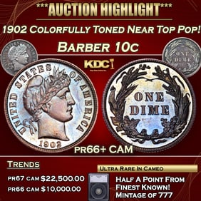1902 Proof Barber Dime Colorfully Toned Near Top Pop! 10c pr66+ CAM SEGS