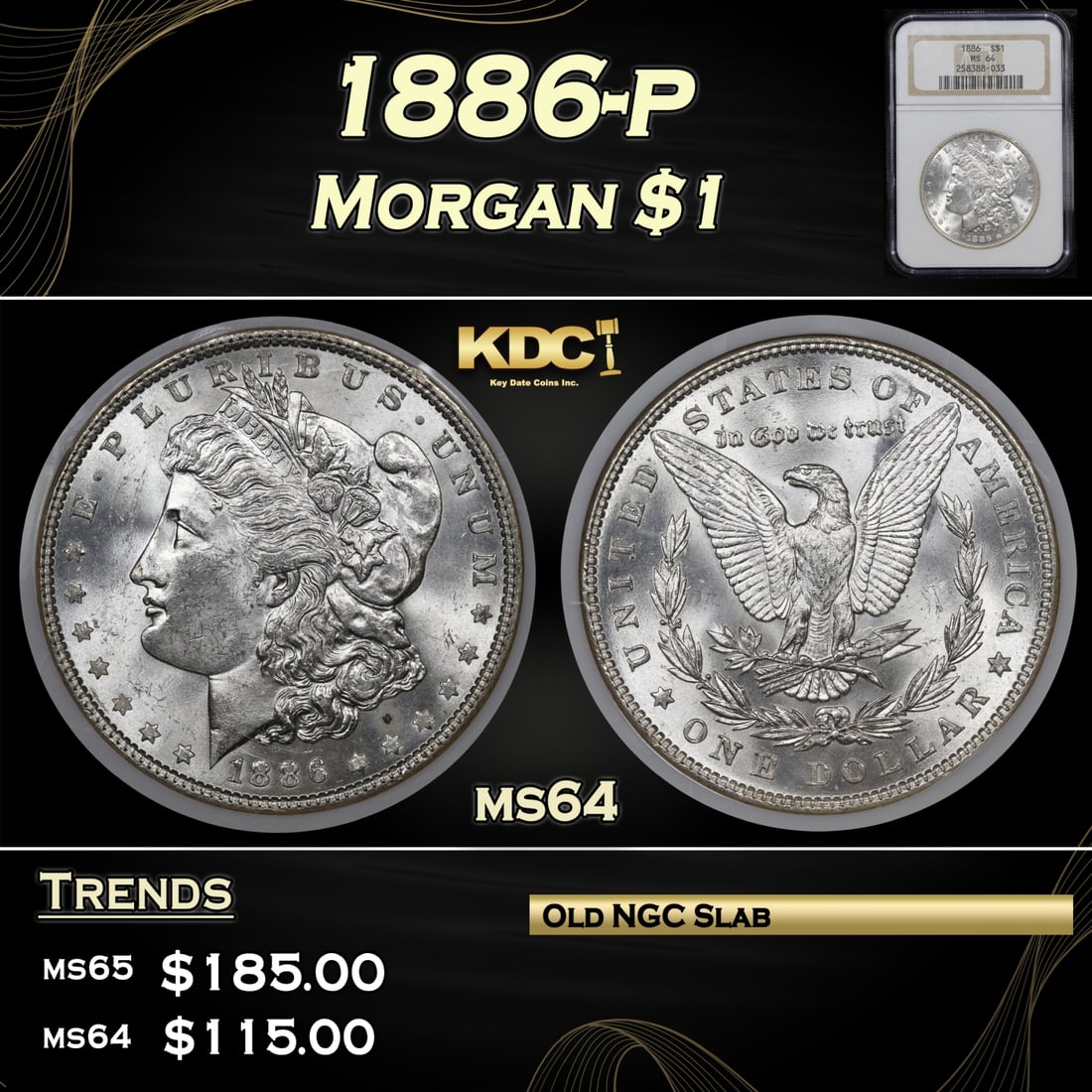 NGC 1886-p Morgan Dollar $1 ms64 NGC (1 of 5)