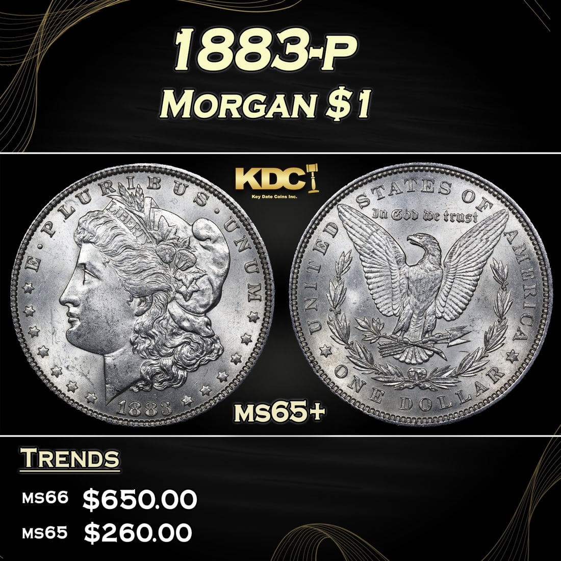 1883-p Morgan Dollar $1 Grades ms65+ (1 of 3)