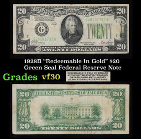 1928B $20 Green Seal Federal Reserve Note "Redeemable In Gold" Grades vf++
