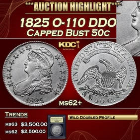 1825 Capped Bust Half Dollar O-110 DDO 50c ms62+ USCG