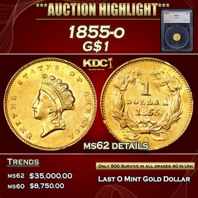 1855-o Gold Dollar 1 ms62 details SEGS