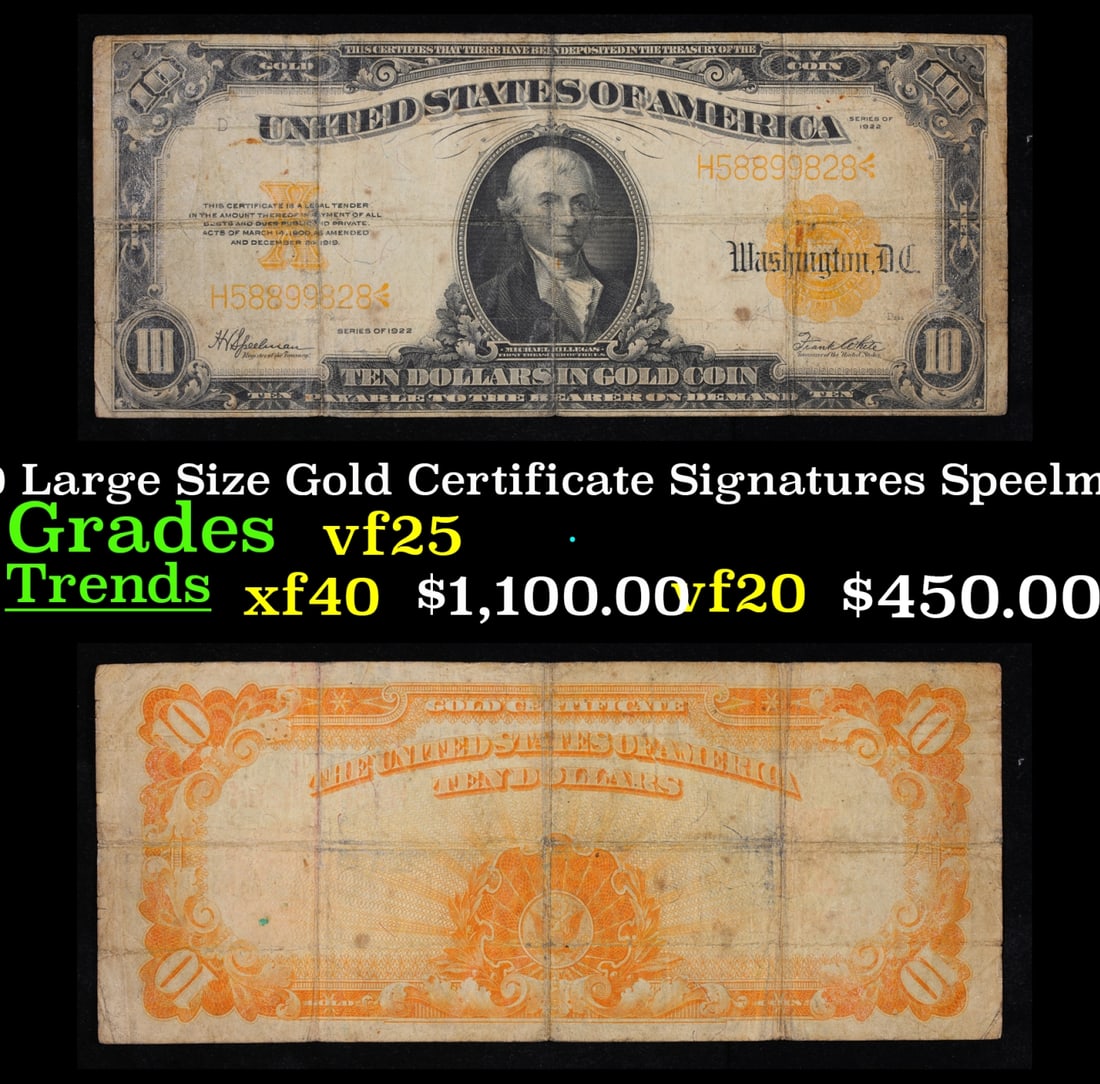 1922 $10 Large Size Gold Certificate Grades vf+ Signatures Speelman/White (1 of 3)