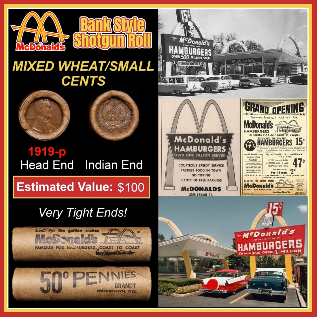 Lincoln Wheat Cent 1c Mixed Roll Orig Brandt McDonalds Wrapper, 1919-p end, Indian other end: Lincoln Wheat Cent 1c Mixed Roll Orig Brandt McDonalds Wrapper, 1919-p end, Indian other end. Lincoln Wheat Cent 1c mixed original Shotgun Roll. Actual roll pictured is the roll you will get. A great 