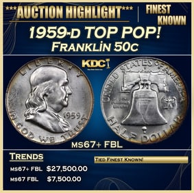 1959-d Franklin Half Dollar TOP POP! 50c ms67+ FBL USCG