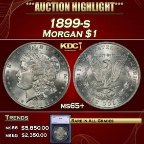 1899-s Morgan Dollar $1 ms65+ SEGS