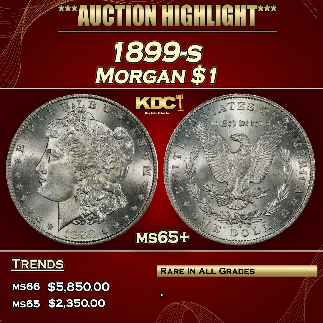 1899-s Morgan Dollar $1 ms65+ SEGS (1 of 5)
