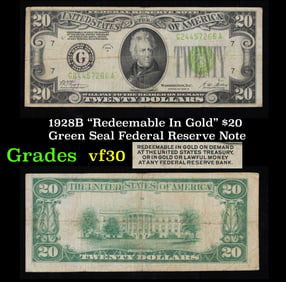 1928B $20 Green Seal Federal Reserve Note "Redeemable In Gold" Grades vf++
