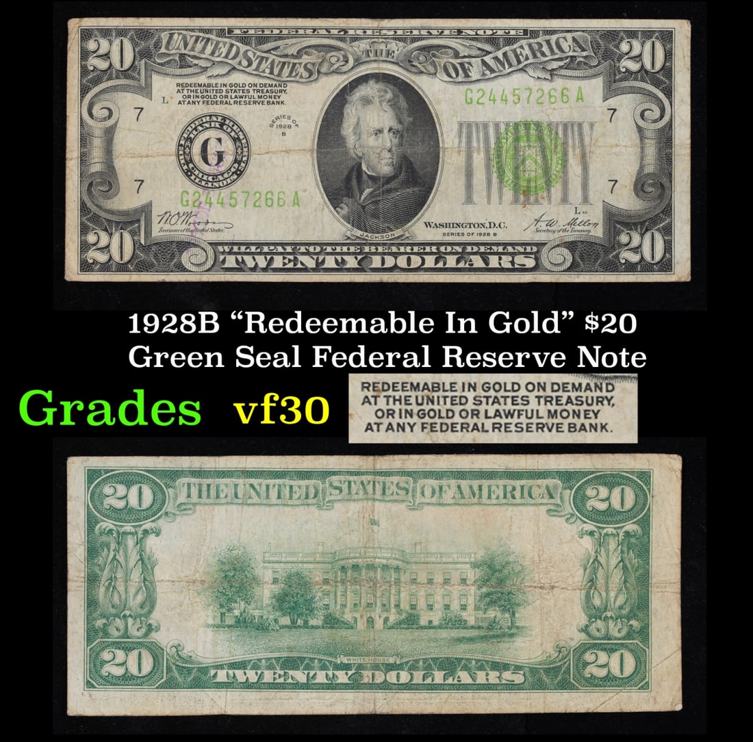 1928B $20 Green Seal Federal Reserve Note "Redeemable In Gold" Grades vf++ (1 of 3)
