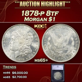 1878-p 8tf Morgan Dollar $1 ms65+ SEGS
