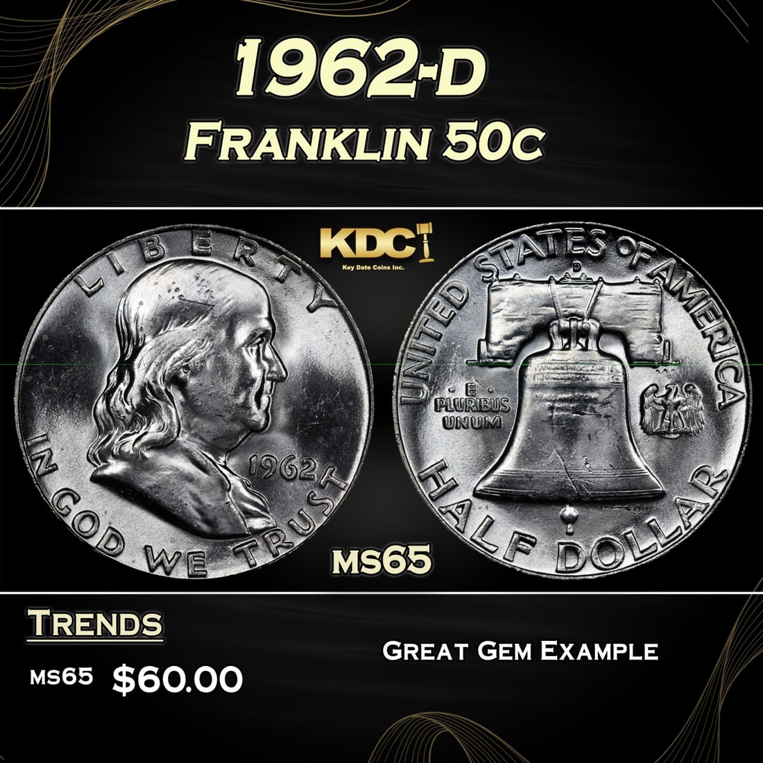 1962-d Franklin Half Dollar 50c Grades ms65 (1 of 3)