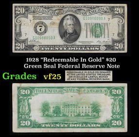 1928 $20 Green Seal Federal Reserve Note "Redeemable In Gold" Grades vf+
