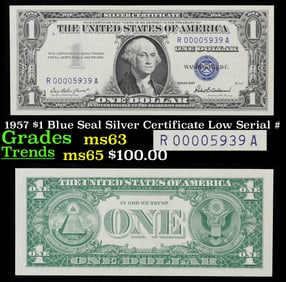 1957 $1 Blue Seal Silver Certificate *Low Serial* #00005939 Grades Select CU