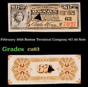 February 1928 Boston Terminal Company $17.50 Note Grades Select CU
