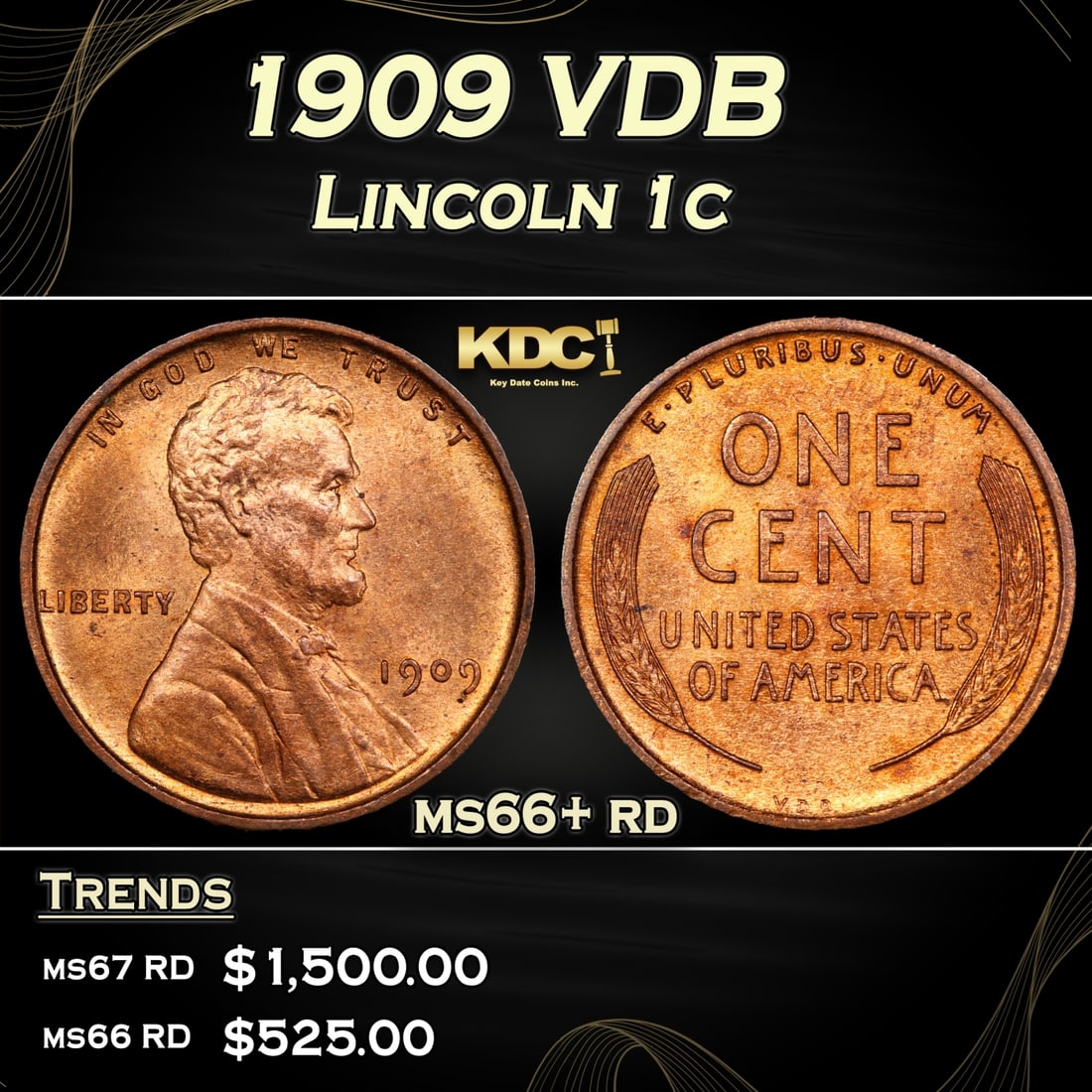 1909 VDB Lincoln Cent 1c ms66+ rd SEGS (1 of 3)