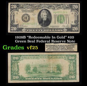 1928B $20 Green Seal Federal Reserve Note "Redeemable In Gold" Grades vf+