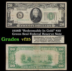 1928B $20 Green Seal Federal Reserve Note "Redeemable In Gold" Grades vf+