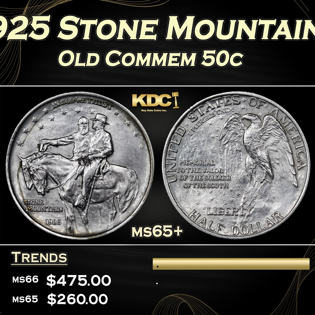 1925 Stone Mountain Old Commem Half Dollar 50c Grades ms65+ (1 of 3)