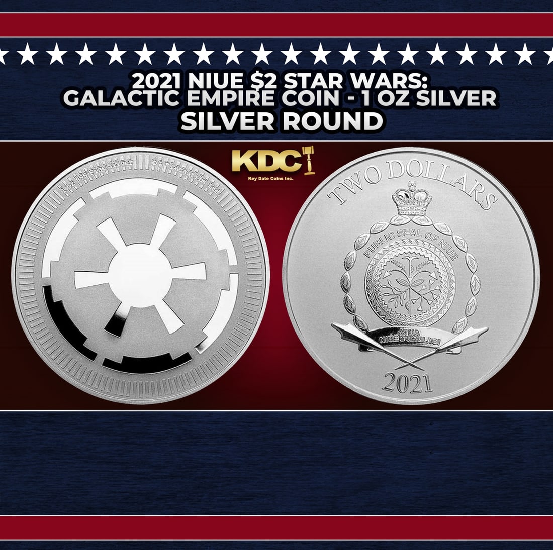 2021 Niue $2 Star Wars: Galactic Empire Coin - 1 oz Silver Round Round (1 of 3)