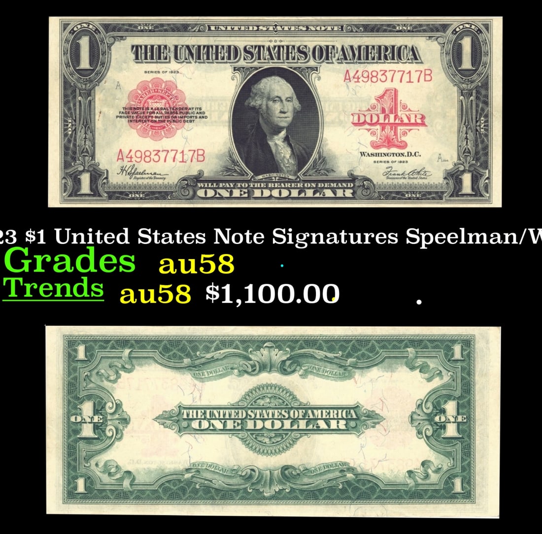 1923 $1 United States Note Grades Choice AU/BU Slider Signatures Speelman/White (1 of 3)
