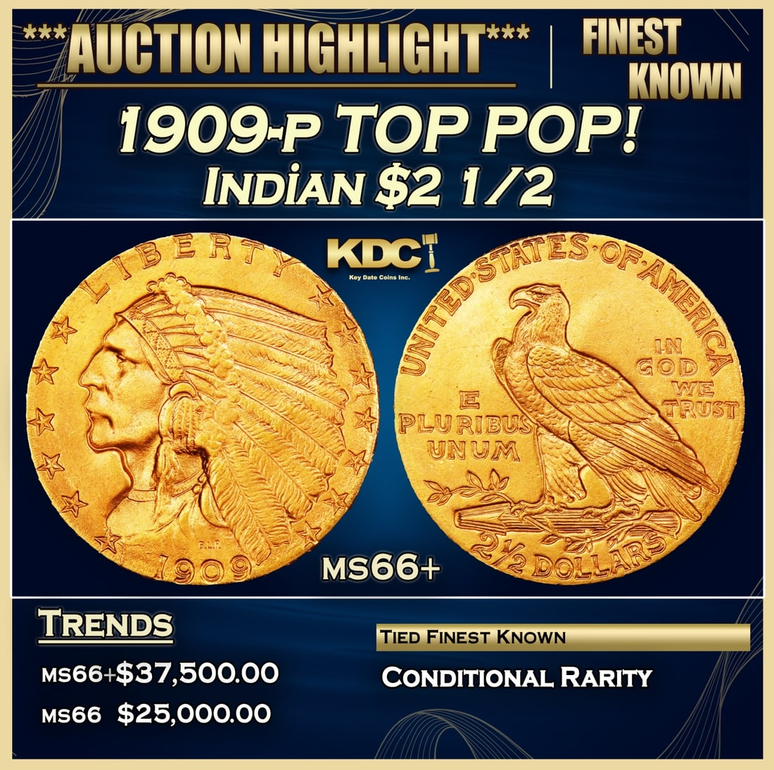1909-p Gold Indian Quarter Eagle TOP POP! $2 1/2 ms66+ USCG (1 of 3)