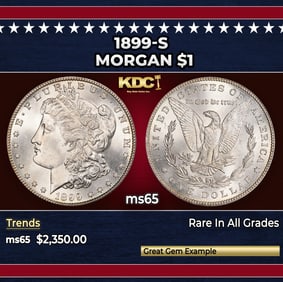 1899-s Morgan Dollar $1 ms65 SEGS
