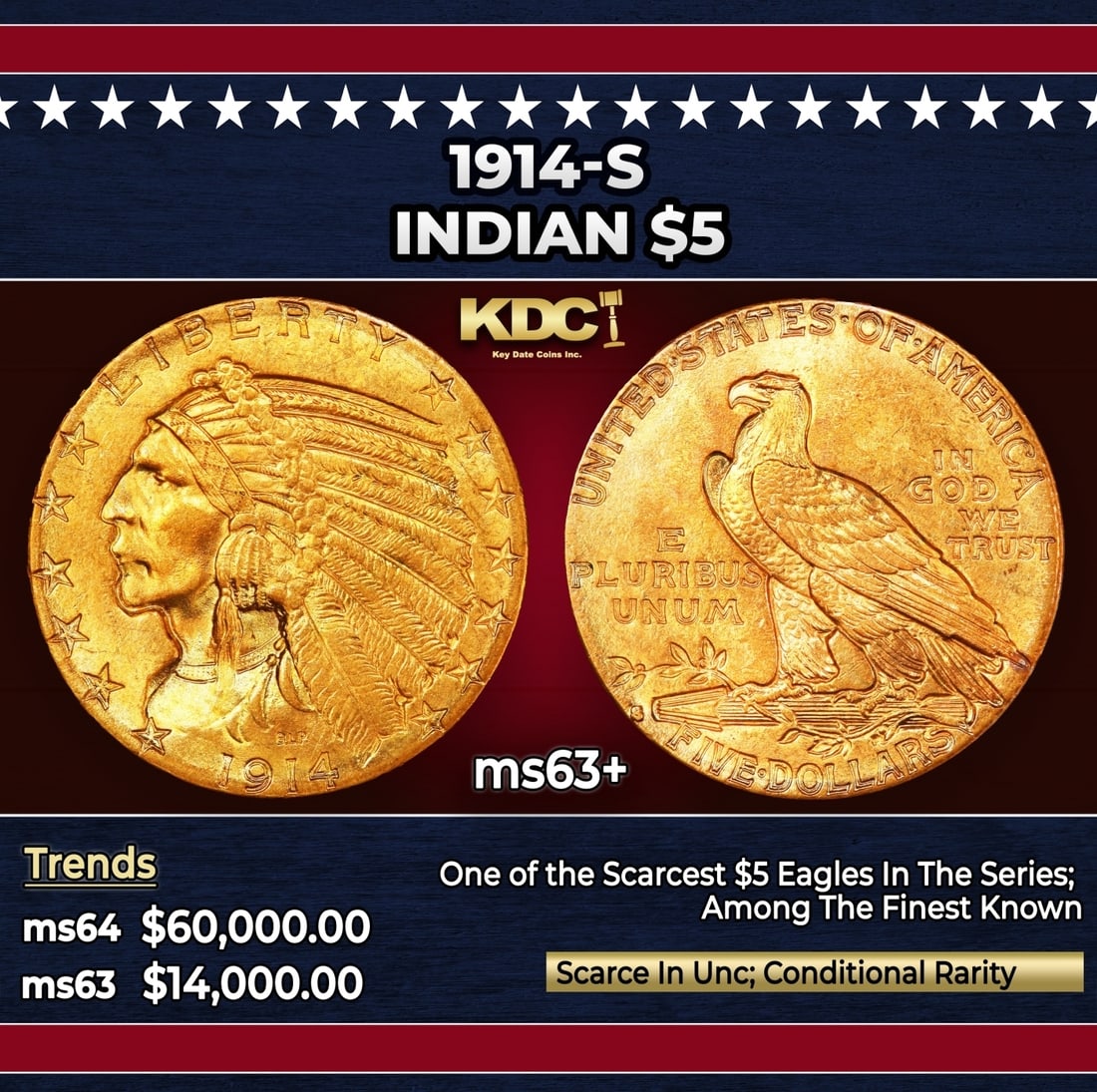 1914-s Gold Indian Half Eagle $5 ms63+ USCG (1 of 3)
