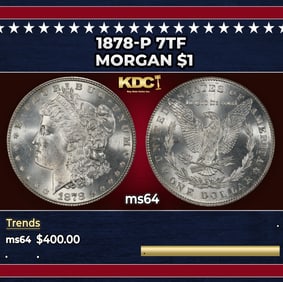 1878-p 7tf Morgan Dollar $1 Grades ms64