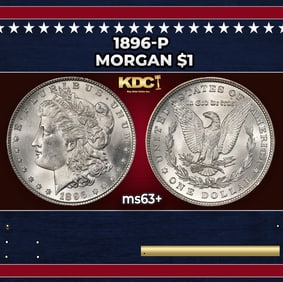 1896-p Morgan Dollar $1 Grades ms63+