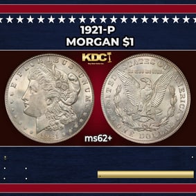1921-p Morgan Dollar $1 Grades ms62+