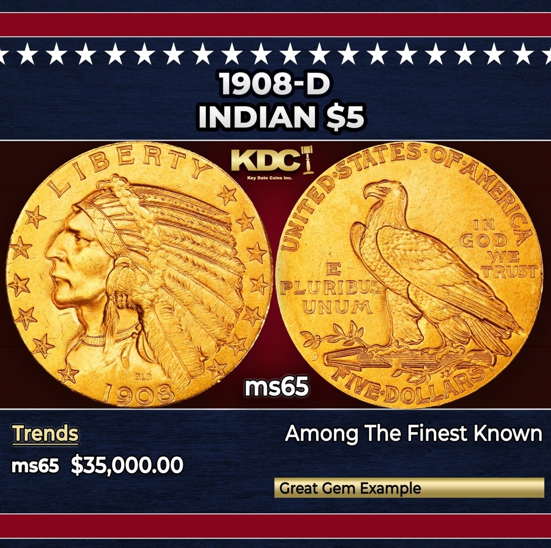 1908-d Gold Indian Half Eagle $5 ms65 USCG (1 of 3)
