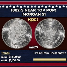 1882-s Morgan Dollar Near Top Pop! $1 ms67+ SEGS