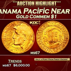 1915-s Panama Pacific Gold Commem Dollar Near Top Pop! 1 ms67 SEGS