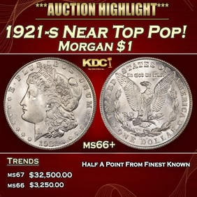 1921-s Morgan Dollar Near Top Pop! $1 ms66+ SEGS