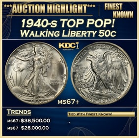 1940-s Walking Liberty Half Dollar TOP POP! 50c S ms67+