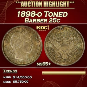 1898-o Barber Quarter Toned 25c ms65+ SEGS