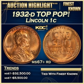 1932-d Lincoln Cent TOP POP! 1c ms67+ rd SEGS