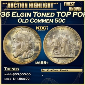 1936 Elgin Old Commem Half Dollar Toned TOP POP! 50c ms68+ SEGS