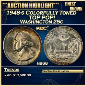 1948-s Washington Quarter Colorfully Toned TOP POP! 25c ms68 SEGS