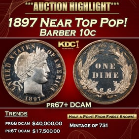 1897 Proof Barber Dime Near Top Pop! 10c pr67+ DCAM SEGS