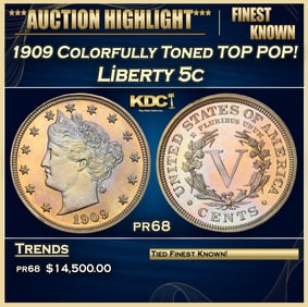 1909 Proof Liberty Nickel Colorfully Toned TOP POP! 5c pr68 SEGS