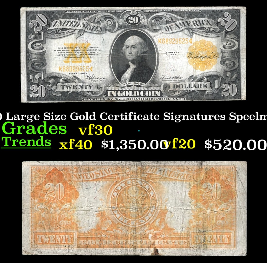1922 $20 Large Size Gold Certificate Grades vf++ Signatures Speelman/White (1 of 3)