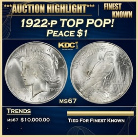 1922-p Peace Dollar TOP POP! $1 ms67 SEGS